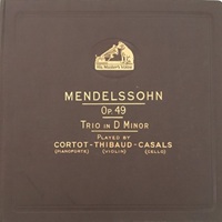 HMV : Cortot - Mendelssohn Piano Trio No. 1
